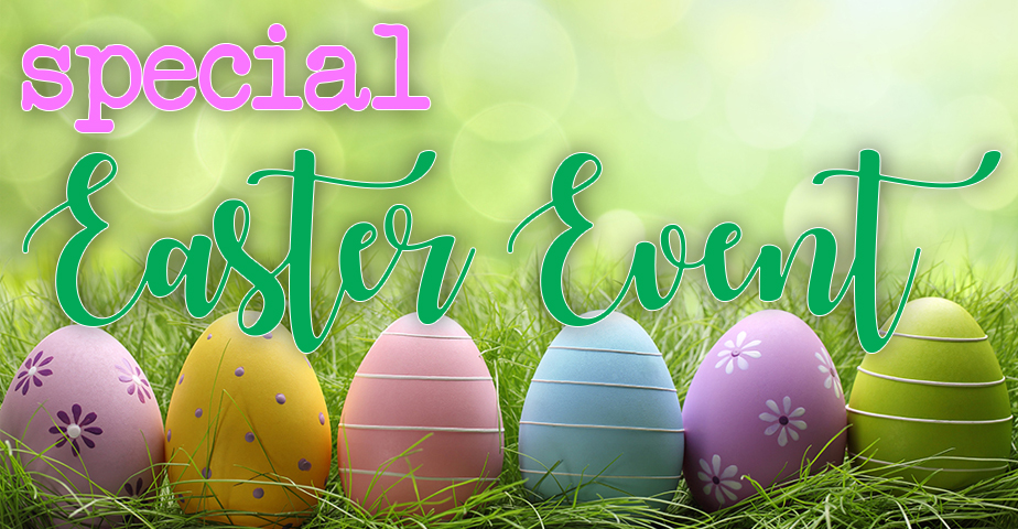 Special Easter Event