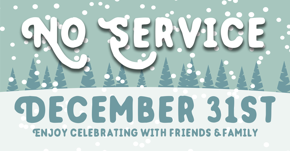 There will be no services held on December 31st at Freedom Life Center